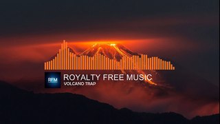 Royalty Free Music - Volcano Trap