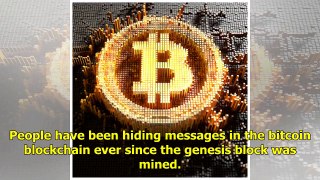 A Brief History of Hidden Messages in the Bitcoin Blockchain - Bitcoin News
