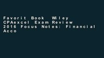 Favorit Book  Wiley CPAexcel Exam Review 2016 Focus Notes: Financial Accounting and Reporting