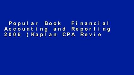 Popular Book  Financial Accounting and Reporting 2006 (Kaplan CPA Review S.) Unlimited acces Best