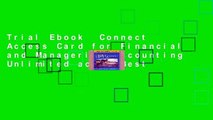 Trial Ebook  Connect Access Card for Financial and Managerial Accounting Unlimited acces Best