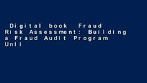 Digital book  Fraud Risk Assessment: Building a Fraud Audit Program Unlimited acces Best Sellers