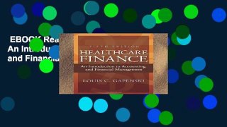 EBOOK Reader Healthcare Finance: An Introduction to Accounting and Financial Management Unlimited