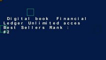 Digital book  Financial Ledger Unlimited acces Best Sellers Rank : #2