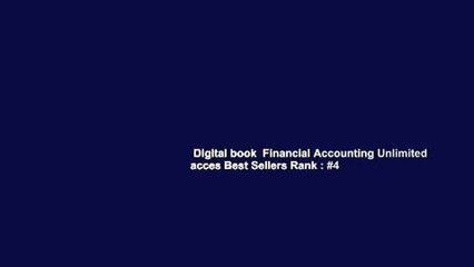 Digital book  Financial Accounting Unlimited acces Best Sellers Rank : #4