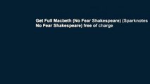 Get Full Macbeth (No Fear Shakespeare) (Sparknotes No Fear Shakespeare) free of charge