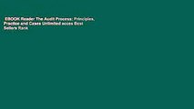 EBOOK Reader The Audit Process: Principles, Practice and Cases Unlimited acces Best Sellers Rank