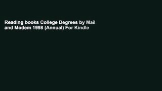 Reading books College Degrees by Mail and Modem 1998 (Annual) For Kindle