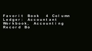 Favorit Book  4 Column Ledger: Accountant Workbook, Accounting Record Book, Ledger Paper Book, Red