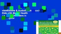 viewEbooks & AudioEbooks Teaching Kids with Mental Health   Learning Disorders in the Regular