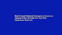 Best E-book National Emergency Response Hazmat Drills: 50 Drills For Use With Hazardous Materials