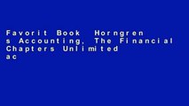 Favorit Book  Horngren s Accounting, The Financial Chapters Unlimited acces Best Sellers Rank : #2