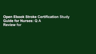 Open Ebook Stroke Certification Study Guide for Nurses: Q A Review for Exam Success online
