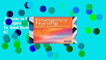 Popular to Favorit  Emergency Nursing Core Curriculum, 7e  Best Sellers Rank : #2