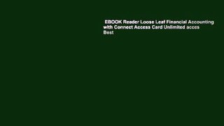 EBOOK Reader Loose Leaf Financial Accounting with Connect Access Card Unlimited acces Best