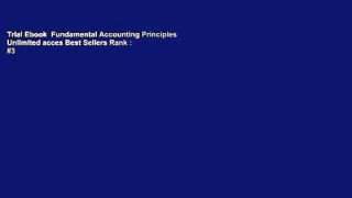Trial Ebook  Fundamental Accounting Principles Unlimited acces Best Sellers Rank : #3