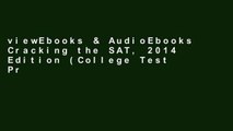 viewEbooks & AudioEbooks Cracking the SAT, 2014 Edition (College Test Preparation) (Cracking the