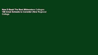 New E-Book The Best Midwestern Colleges: 150 Great Schools to Consider (New Regional College