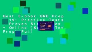 Best E-book GRE Prep 2019: Practice Tests + Proven Strategies + Online (Kaplan Test Prep) Full