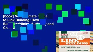 [book] New Ultimate Guide to Link Building: How to Build Backlinks, Authority and Credibility for