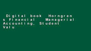 Digital book  Horngren s Financial   Managerial Accounting, Student Value Edition Unlimited acces