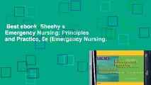 Best ebook  Sheehy s Emergency Nursing: Principles and Practice, 6e (Emergency Nursing: