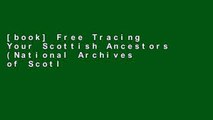 [book] Free Tracing Your Scottish Ancestors (National Archives of Scotland)