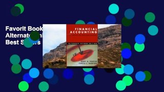 Favorit Book  Financial Accounting Alternate Unlimited acces Best Sellers Rank : #5