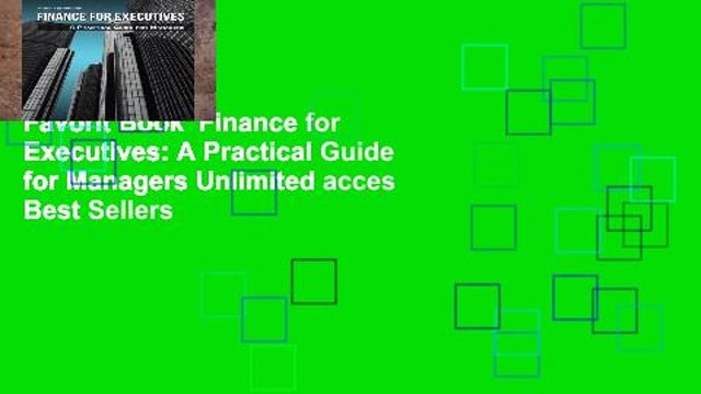 Favorit Book Finance for Executives: A Practical Guide for Managers Unlimited acces Best Sellers