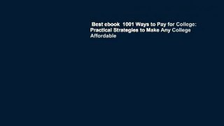 Best ebook  1001 Ways to Pay for College: Practical Strategies to Make Any College Affordable