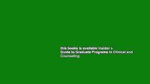 this books is available Insider s Guide to Graduate Programs in Clinical and Counseling