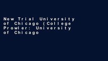 New Trial University of Chicago (College Prowler: University of Chicago Off the Record) any format