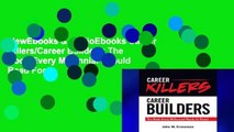 viewEbooks & AudioEbooks Career Killers/Career Builders: The Book Every Millennial Should Read For