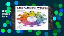 Unlimited acces The Chord Wheel: The Ultimate Tool for All Musicians Book