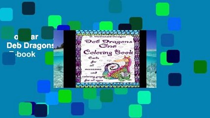 Popular  D. McDonald Designs Deb Dragons One Coloring Book  E-book