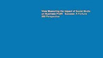 View Measuring the Impact of Social Media on Business Profit   Success: A Fortune 500 Perspective