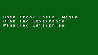 Open EBook Social Media Risk and Governance: Managing Enterprise Risk online