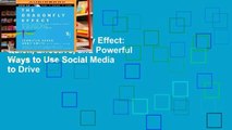 Ebook The Dragonfly Effect: Quick, Effective, and Powerful Ways to Use Social Media to Drive