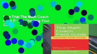 New Trial The Math Coach Field Guide: Charting Your Course Unlimited