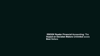EBOOK Reader Financial Accounting: The Impact on Decision Makers Unlimited acces Best Sellers