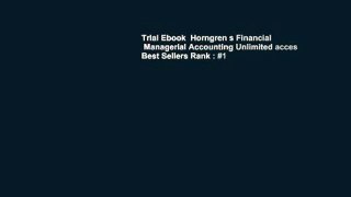 Trial Ebook  Horngren s Financial   Managerial Accounting Unlimited acces Best Sellers Rank : #1