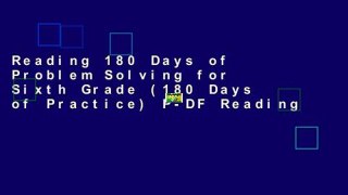 Reading 180 Days of Problem Solving for Sixth Grade (180 Days of Practice) P-DF Reading