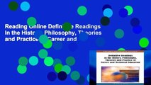 Reading Online Definitive Readings in the History, Philosophy, Theories and Practice of Career and