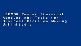 EBOOK Reader Financial Accounting: Tools for Business Decision Making Unlimited acces Best