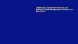 Digital book  Central Bank Reserves and Sovereign Wealth Management Unlimited acces Best Sellers