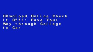 D0wnload Online Check It Off!: Pave Your Way through College to Career any format