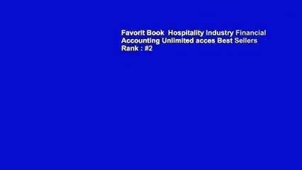Favorit Book  Hospitality Industry Financial Accounting Unlimited acces Best Sellers Rank : #2