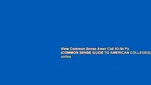 View Common Sense Amer Coll 93-94 Pb (COMMON SENSE GUIDE TO AMERICAN COLLEGES) online