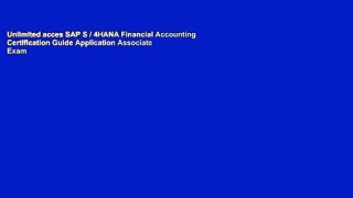 Unlimited acces SAP S / 4HANA Financial Accounting Certification Guide Application Associate Exam