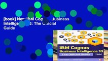 [book] New IBM Cognos Business Intelligence 10: The Official Guide